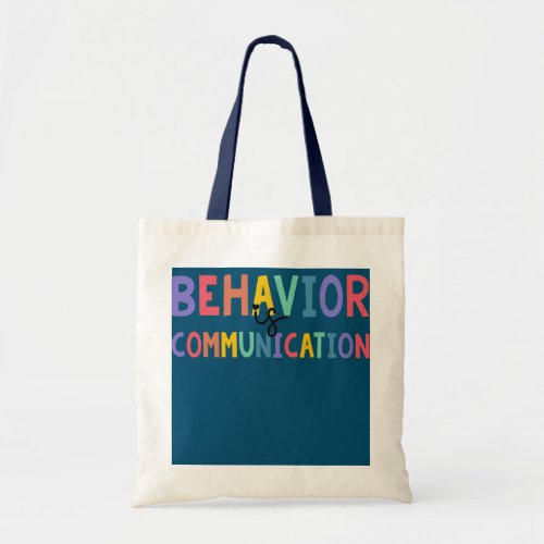 Cute Behavior Is Communication for Special Tote Bag