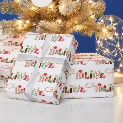 Cute BELIEVE Christmas Spirit Typography Wrapping Paper