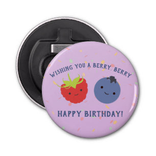 Cute Berry Happy Birthday Pun Kawaii berries Bottle Opener