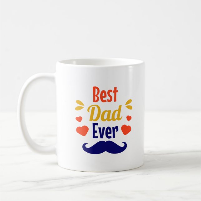 Cute Best Dad Ever Typography Coffee Mug (Left)