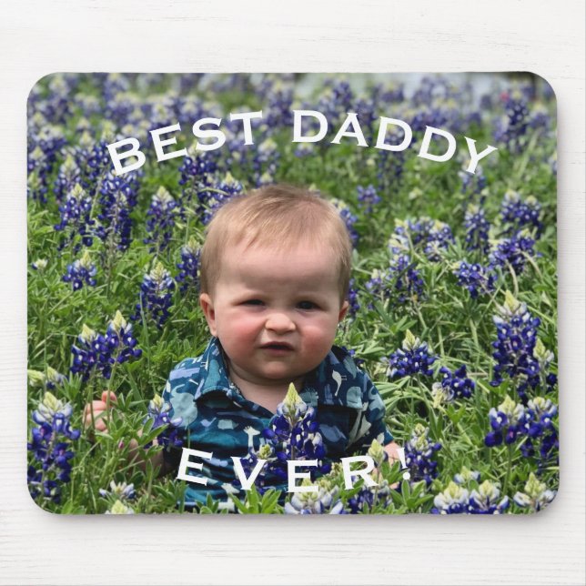 Cute Best daddy ever personalized photo Mouse Pad (Front)