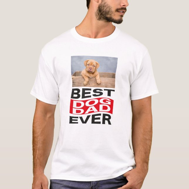 Cute Best Dog Dad Ever Pet Photo Personalized T-Shirt (Front)