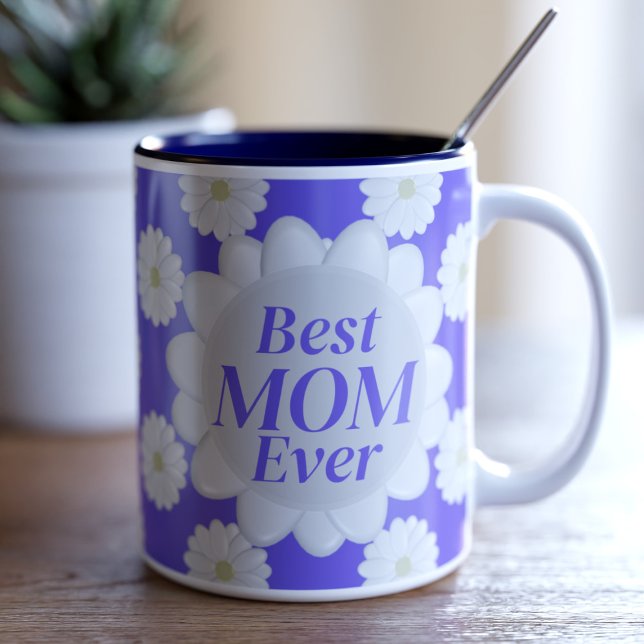 Cute Best Mom Ever Daisy Pattern Purple Coffee Mug (And she is the Best Mom Ever! Cute daisy coffee mug just for her)