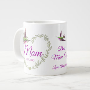 Cute Best Mom Ever Heart Hummingbird Giant Coffee Mug