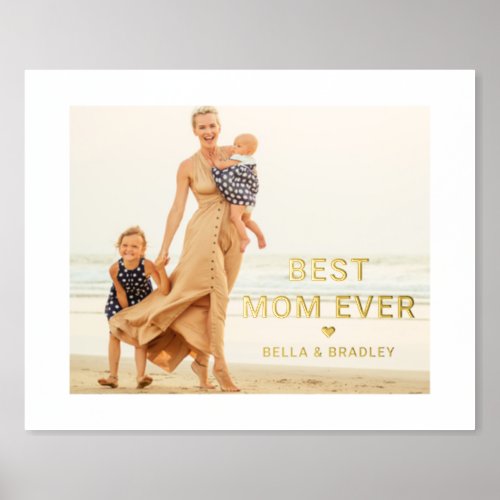 Cute BEST MOM EVER Heart Mothers Day Photo Foil Prints