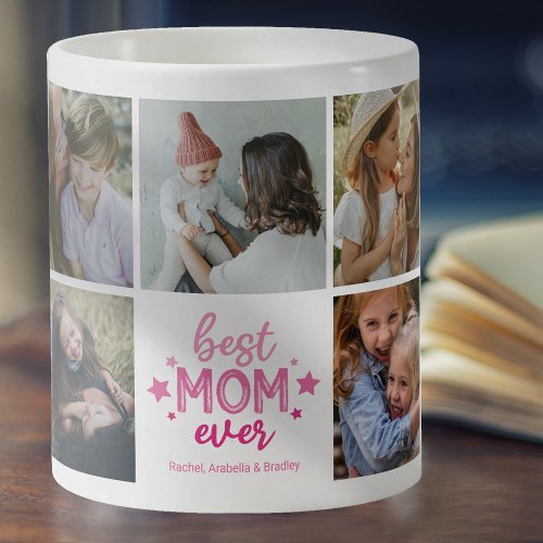 Cute Best Mom Ever Photo Collage Coffee Mug