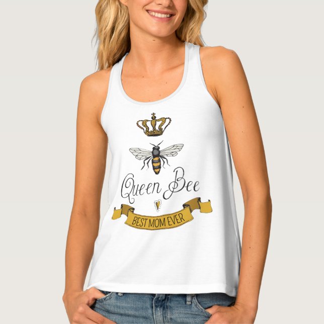 Cute Best Mom Ever Queen Bee You Rule Bees Tank Top (Front)