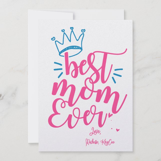 Cute Best Mom Ever Queen Mom Mother's Day Card  (Front)