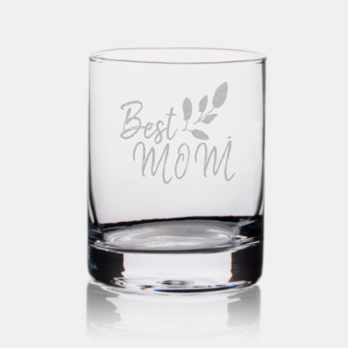 Cute Best Mom Script Twig Mothers Day  Rocks Glass