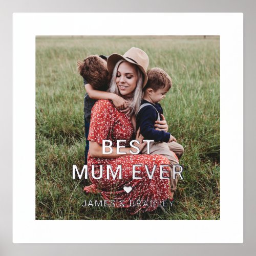 Cute BEST MUM EVER Heart Mothers Day Photo Foil Prints