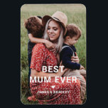 Cute BEST MUM EVER Heart Mother's Day Photo Magnet<br><div class="desc">Cute Best Mum Ever Heart Mother's Day Photo Magnets features your favorite photo with the text "best mum ever" in modern white script with a heart and your names below. Personalize by editing the text in the text box provided and adding your own picture. Designed by ©2022 Evco Studio www.zazzle.com/store/evcostudio...</div>