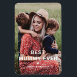 Cute BEST MUMMY EVER Heart Mother's Day Photo Magnet<br><div class="desc">Cute Best Mummy Ever Heart Mother's Day Photo Holiday Cards features your favorite photo with the text "best mummy ever" in modern white script with a heart and your names below. Personalize by editing the text in the text box provided and adding your own picture. Designed by ©2022 Evco Studio...</div>
