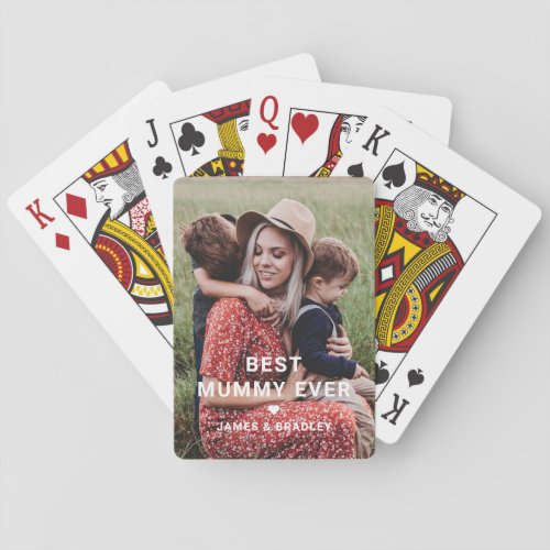 Cute Best Mummy Ever Heart Mothers Day Photo Playing Cards