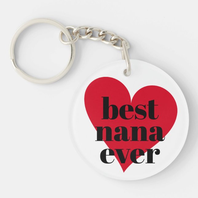 Cute Best Nana Ever Red Heart Acrylic Keychain (Front)