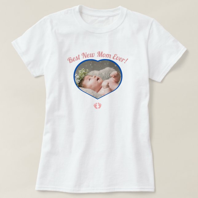 Cute Best New Mother Baby Photo Baby Girl  Heart T T-Shirt (Design Front)