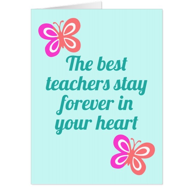 Cute Best Teacher Appreciation Butterfly Quote Big Card (Front)