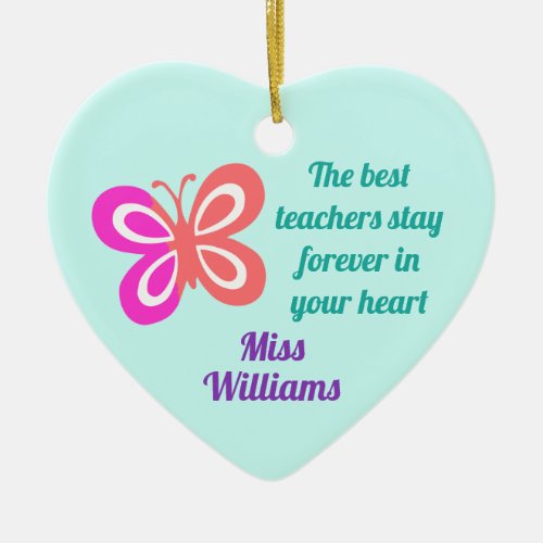 Cute Best Teacher Appreciation Butterfly Quote Ceramic Ornament