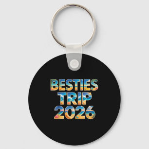 Cute besties trip 2026 girls vacation cruise keychain
