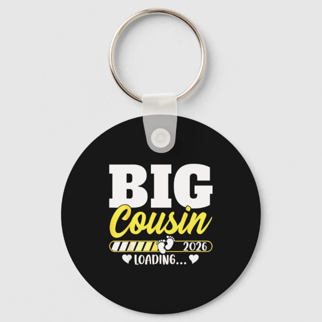Cute Big Cousin Loading 2026 Promoted To Big Cousi Keychain (Front)