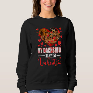Cute Big Heart My Dachshund Is My Valentine Dog Ow Sweatshirt