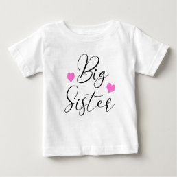 Cute Big Sister       Baby T-Shirt