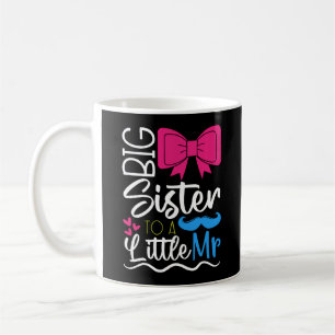Cute Big Sister to a Little Mister for New Sisters Coffee Mug