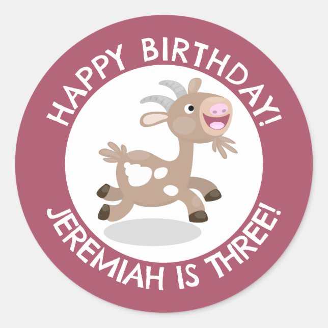 Cute billy goat cartoon personalized birthday classic round sticker (Front)