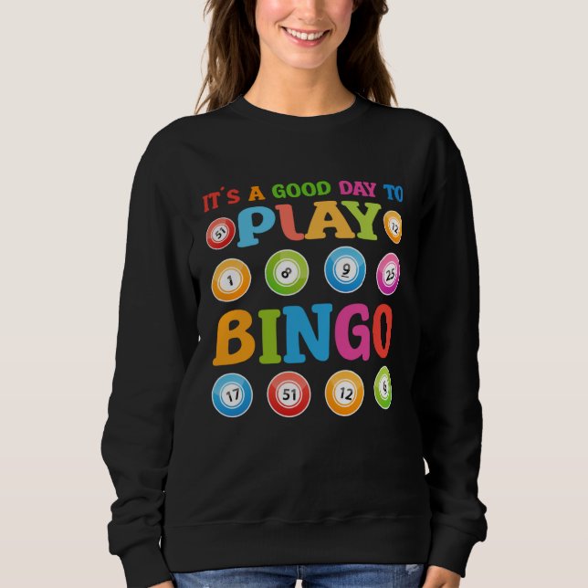 Cute Bingo For Casino Game Bingo Sweatshirt (Front)