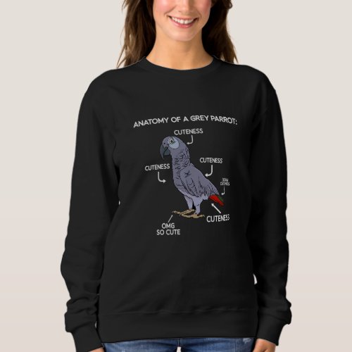 Cute Bird Anatomy African Grey Parrot Sweatshirt