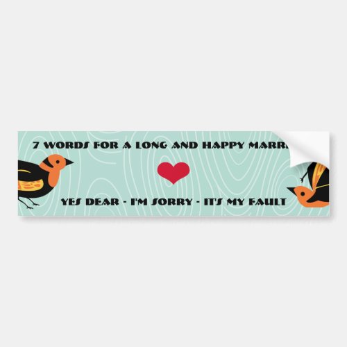 Cute Birds 7 Words For A Long and Happy Marriage Bumper Sticker
