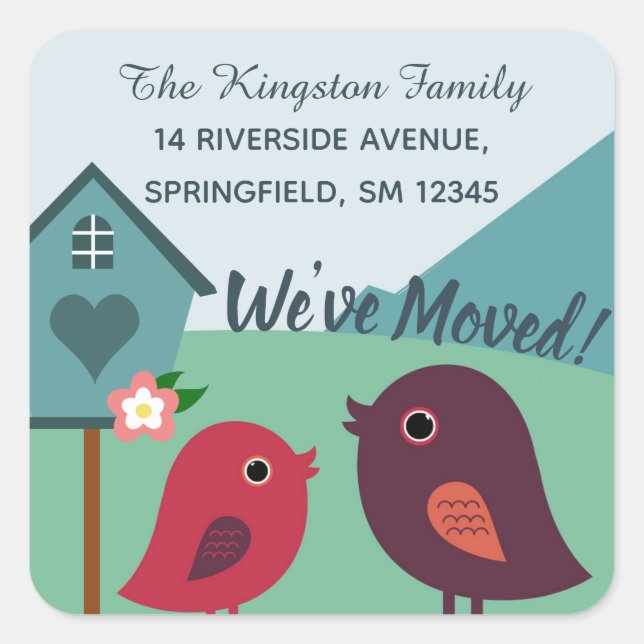 Cute Birds and Bird House We've Moved New Address Square Sticker (Front)