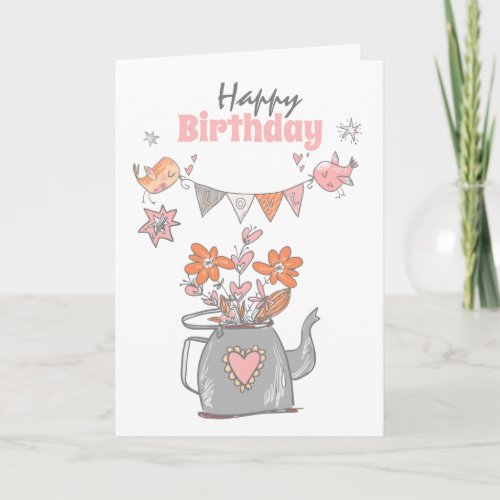 Cute birds kettle with flowers daughter birthday card