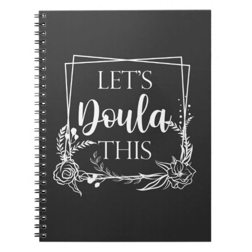 Cute Birth Doula Midwife Baby Catcher Notebook