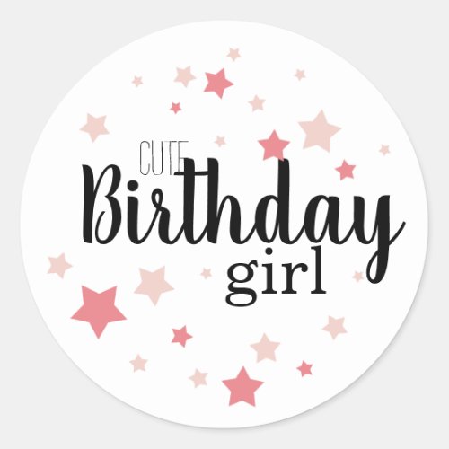 Cute Birthday girl with pink stars Classic Round Sticker