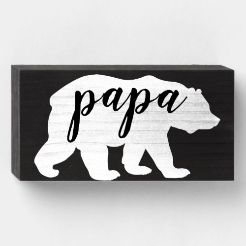 Cute Black and White Papa Bear Wooden Box Sign