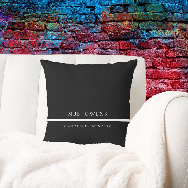 Cute Black and White Teacher Appreciation Gift  Throw Pillow (Creator Uploaded)
