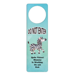 Cute Black and White Zebra Do Not Enter Door Hanger
