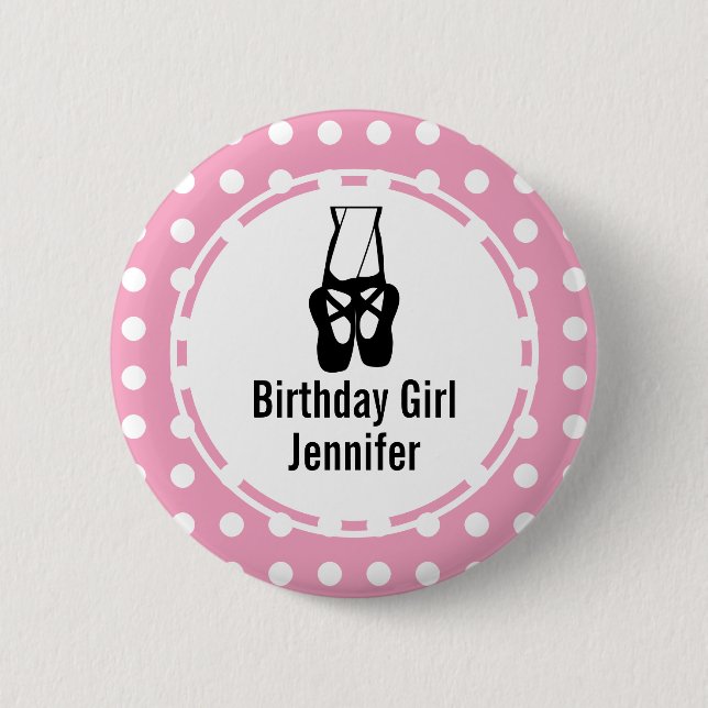 Cute Black Ballet Slippers En Pointe Birthday Girl Button (Front)
