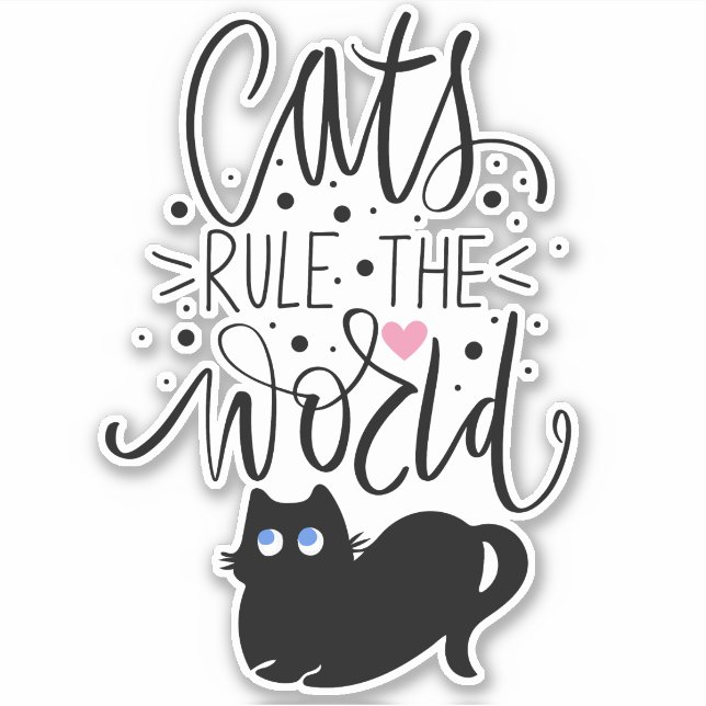 Cute Black Cats Rule The World Sticker (Front)