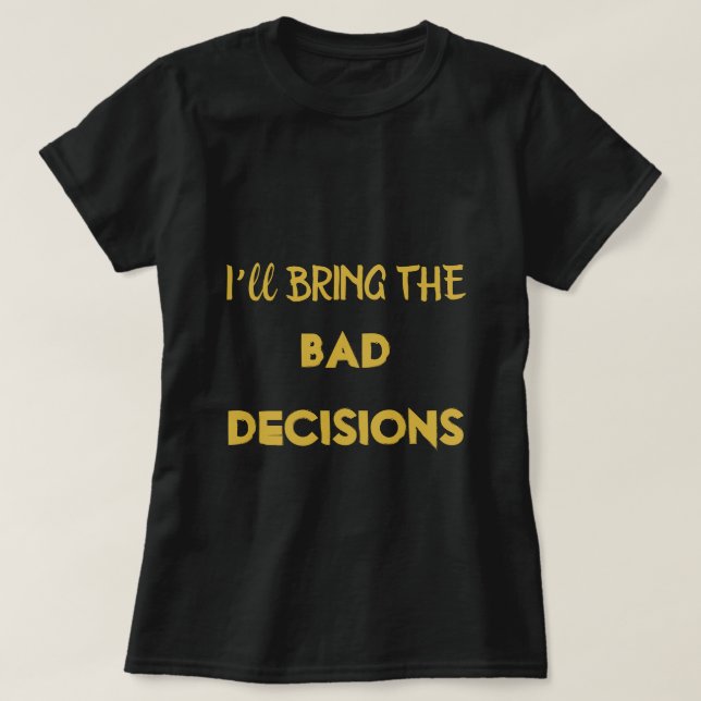 Cute Black Gold Cool Bachelorette Bridesmaid  T-Shirt (Design Front)