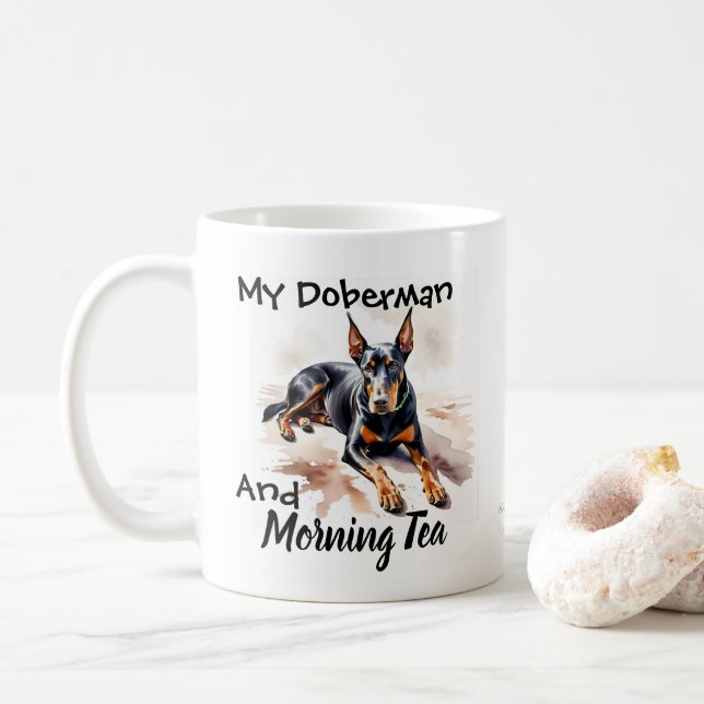 Cute Black On White ''My Doberman & Tea Coffee Mug (With Donut)