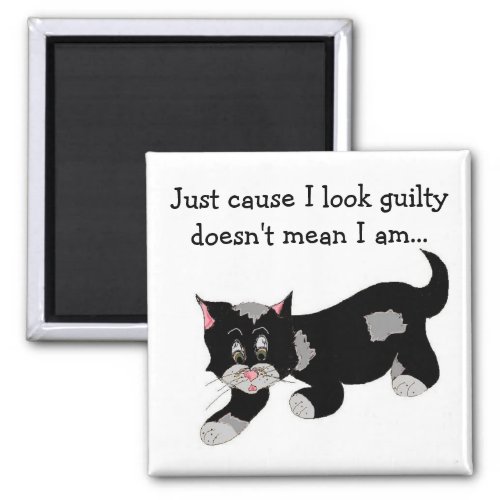Cute Black Patch Cat With Saying Magnet