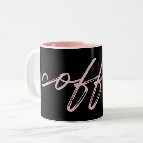 Cute Black  Pink coffee Minimalist Script Two_Tone Coffee Mug