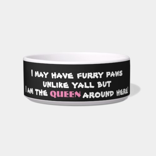 Cute Black Pink Queen Typography Dog Bowl