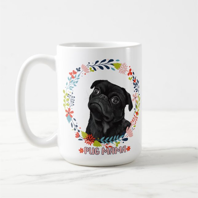 Cute Black Pug - Pug Mama  Coffee Mug (Left)