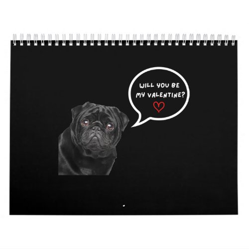 Cute Black Pug Valentines Day Funny Clothes Gift Calendar
