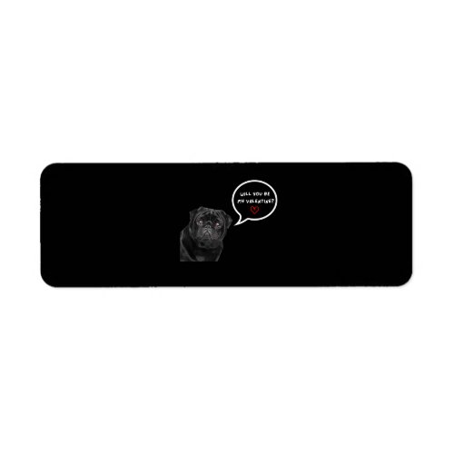 Cute Black Pug Valentines Day Funny Clothes Gift Label