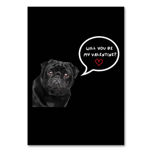 Cute Black Pug Valentines Day Funny Clothes Gift Table Number