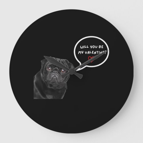 Cute Black Pug Valentines Day Funthes Gift Large Clock