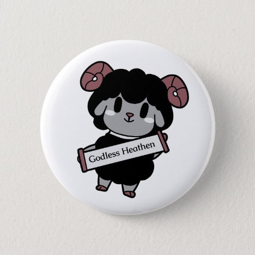 Cute Black Sheep Godless Heathen Button